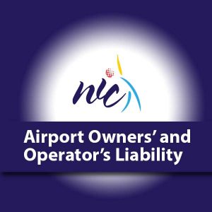 Airport Owners’ and Operator’s Liability